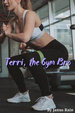 Cover Terri, the Gym Bro (eBook, ePUB)