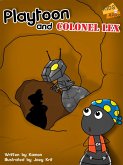 Playtoon and Colonel Lex (KIDS and APPS, #3) (eBook, ePUB)
