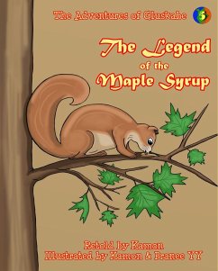 Cover The Adventures of Gluskabe / The Legend of the Maple Syrup (eBook, ePUB)