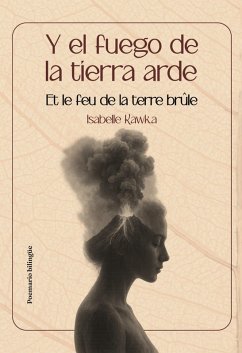 Cover Y el fuego de la tierra arde (eBook, PDF)