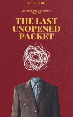 The Last Unopened Packet (eBook, ePUB) - Jeru, Spider