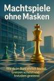 Machtspiele ohne Masken (eBook, ePUB)