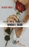 Amor e Paixão, Sofrência e Solidão (eBook, ePUB)