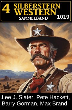 Cover 4 Silberstern Western Sammelband 1019 (eBook, ePUB)
