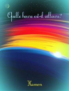 Cover Quelle heure est-il ailleurs ? (eBook, ePUB)