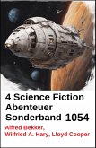 4 Science Fiction Abenteuer Sonderband 1054 (eBook, ePUB)