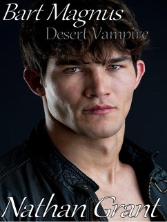 Bart Magnus - Desert Vampire (eBook, ePUB) - Grant, Nathan