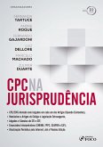 CPC na jurisprudência - 1 ED - 2018 (eBook, ePUB) CPC na jurisprudência - 1 ED - 2018 (eBook, ePUB)
