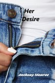 Her Desire (eBook, ePUB) Her Desire (eBook, ePUB)