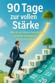 90 Tage zur vollen Stärke (eBook, ePUB)