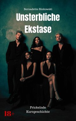 Cover Unsterbliche Ekstase (eBook, ePUB)