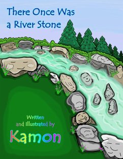 Cover There Once Was a River Stone (Mindfulness for a Better World, #1) (eBook, ePUB)