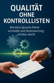 Qualität ohne Kontrolllisten (eBook, ePUB)