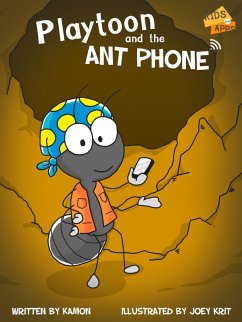 Cover Playtoon and the Antphone (KIDS and APPS, #1) (eBook, ePUB)