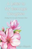 A Letter to My Teenage Daughter (eBook, ePUB)