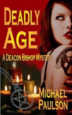 Cover Deadly Age: A Deacon Bishop Mystery (Deacon Bishop Mysteries, #3) (eBook, ePUB)