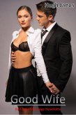 Good Wife: An Erotic Marriage Novelette (eBook, ePUB)