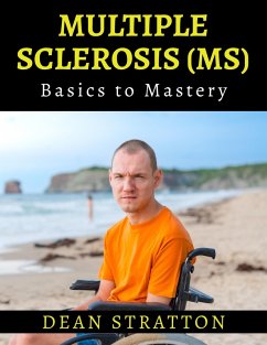 Cover Multiple Sclerosis (MS) - Basics to Mastery (eBook, ePUB)
