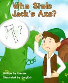 Who Stole Jack's Axe? (Play scripts by Kamon, #1) (eBook, ePUB)