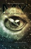 My Own Flesh and Blood (eBook, ePUB)