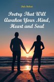 Poetry That Will Awaken Your Mind, Heart and Soul (eBook, ePUB)