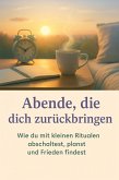 Abende, die dich zurückbringen (eBook, ePUB)