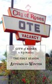 Autumn Into Winter (City of Roses: Seasons, #1) (eBook, ePUB)
