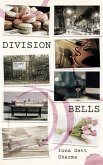 Division Bells (eBook, ePUB)