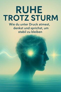 Ruhe trotz Sturm (eBook, ePUB) - Sommer, Julia