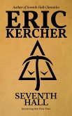 Seventh Hall (Seventh Hall Chronicles, #1) (eBook, ePUB)