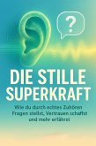 Die stille Superkraft (eBook, ePUB)