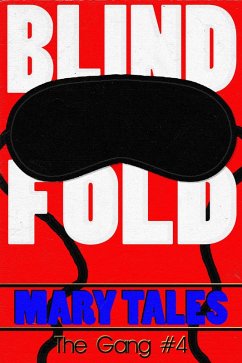 Cover Blindfold (The Gang, #4) (eBook, ePUB)