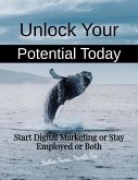 Unlock Your Potential Today (eBook, ePUB)