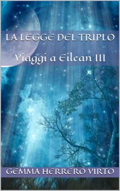 Cover La legge del triplo (Viaggi a Eilean, #3) (eBook, ePUB)