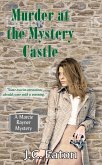 Murder at the Mystery Castle (eBook, ePUB) Murder at the Mystery Castle (eBook, ePUB)