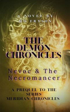 Cover The Demon Chronicles: Nevoc & the Necromancer (eBook, ePUB)