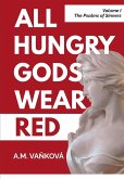 All Hungry Gods Wear Red