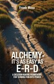 Alchemy - It's As Easy As E-R-D, 
