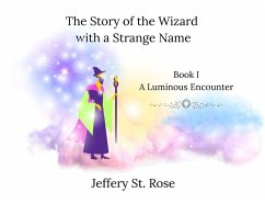 Cover The Story of the Wizard with a Strange Name Book I