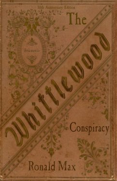 The Whittlewood Conspiracy - Max, Ronald