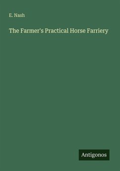 Cover The Farmer's Practical Horse Farriery