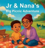 Jr & Nanas Big Picnic Adventure