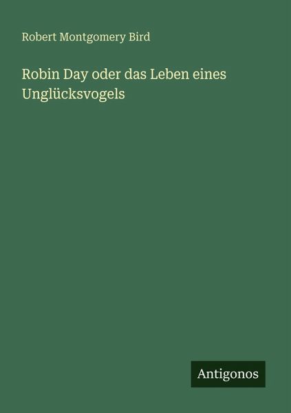 Robin Day oder das Leben eines Unglücksvogels Robin Day oder das Leben eines Unglücksvogels