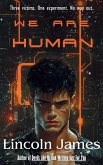 We Are Human We Are Human