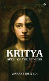 Kritya - Spell of the Endless