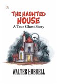 The Haunted House