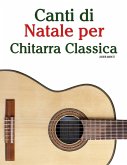 Canti di Natale per Chitarra Classica Canti di Natale per Chitarra Classica