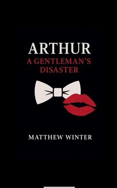Cover Arthur A Gentleman's Disaster