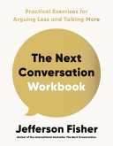 The Next Conversation Workbook