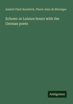Cover Echoes: or Leisure hours with the German poets